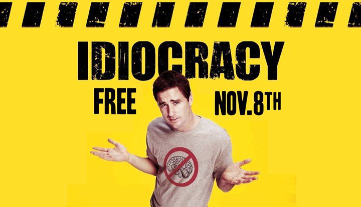 idiocracy free